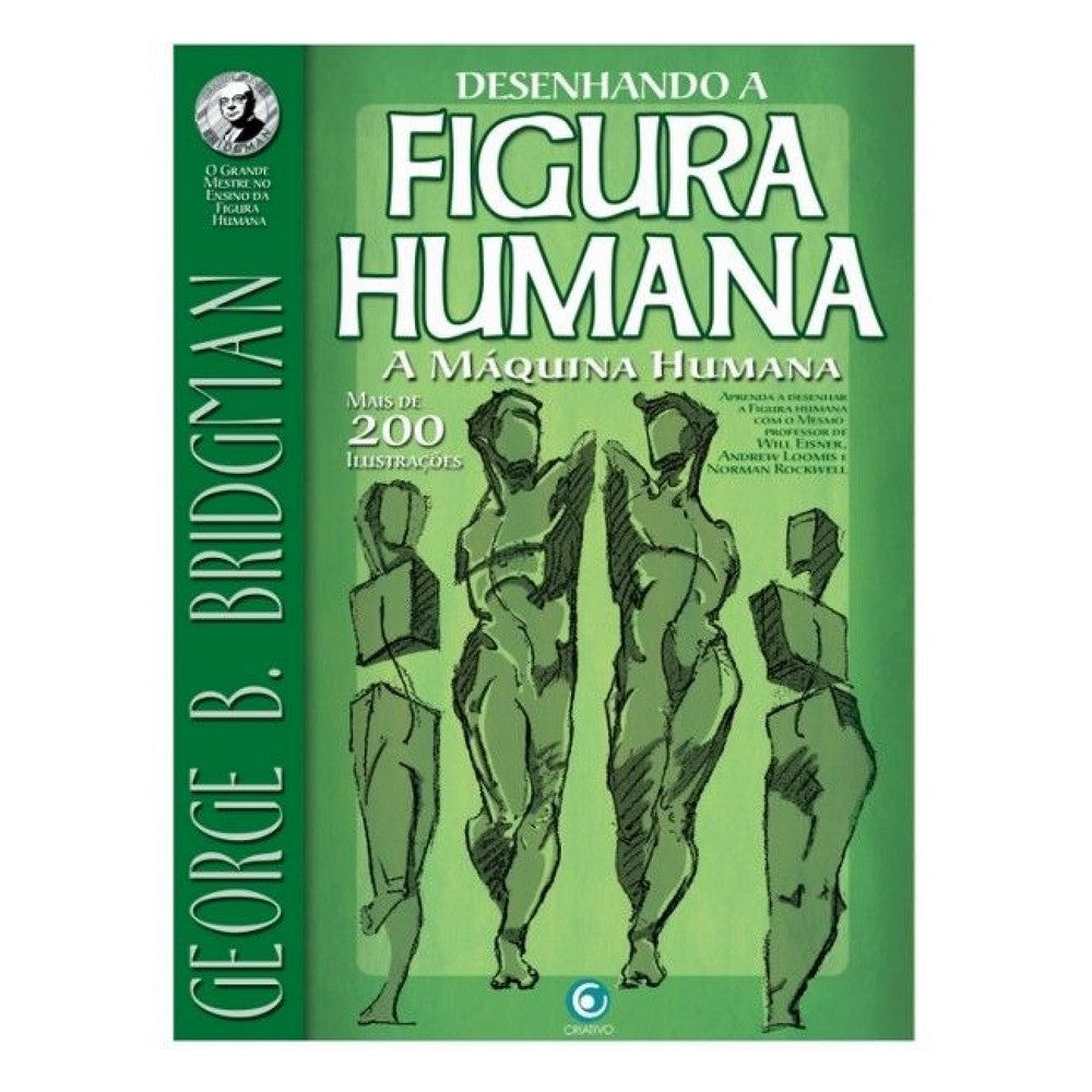 LIVRO "DESENHANDO FIGURA HUMANA - A MAQUINA HUMANA" BRIDGMAN