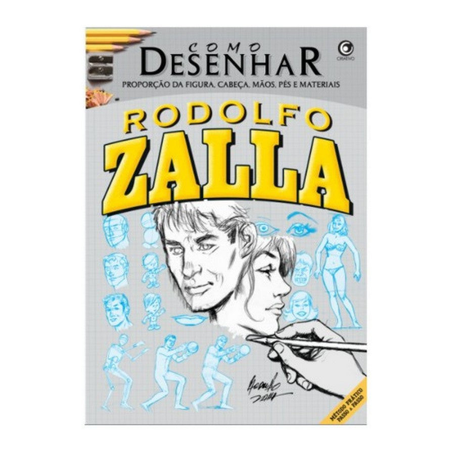 LIVRO "COMO DESENHAR PROPORCAO" RODOLFO ZALLA