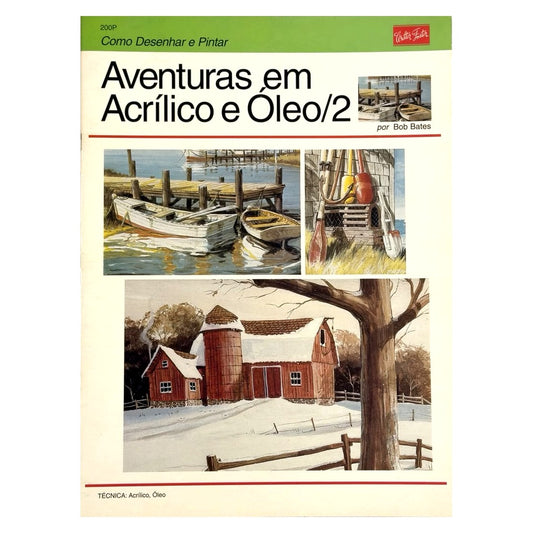REVISTA 200 "AVENTURAS EM ACRILICO E OLEO 2" WALTER FOSTER