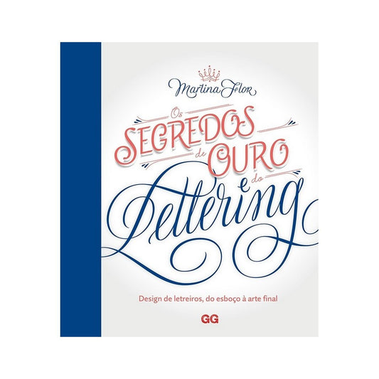 LIVRO "SEGREDOS DE OURO DO LETTERING" MARTINA FLOR