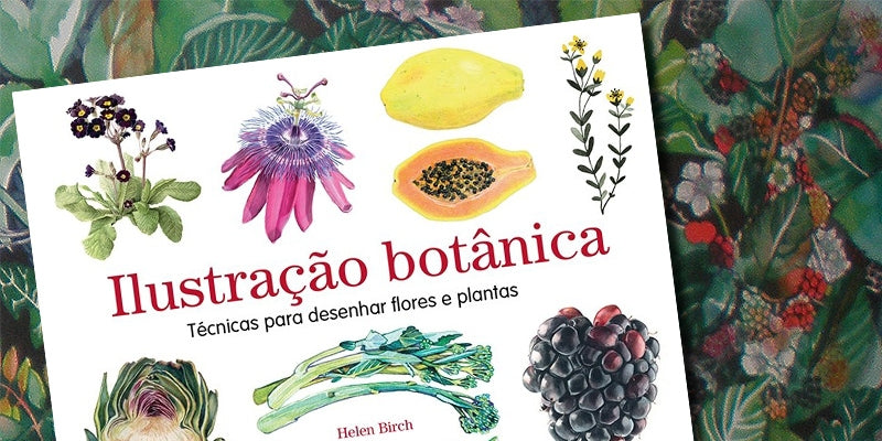 LIVRO "ILUSTRAÇÃO BOTANICA" HELEN BIRCH