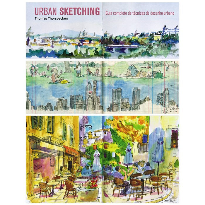 LIVRO "URBAN SKETCHING - GUIA COMPLETO" THOMAS THORSPECKEN