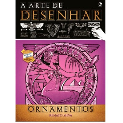 LIVRO "A ARTE DE DESENHAR - ORNAMENTOS - RENATO SILVA