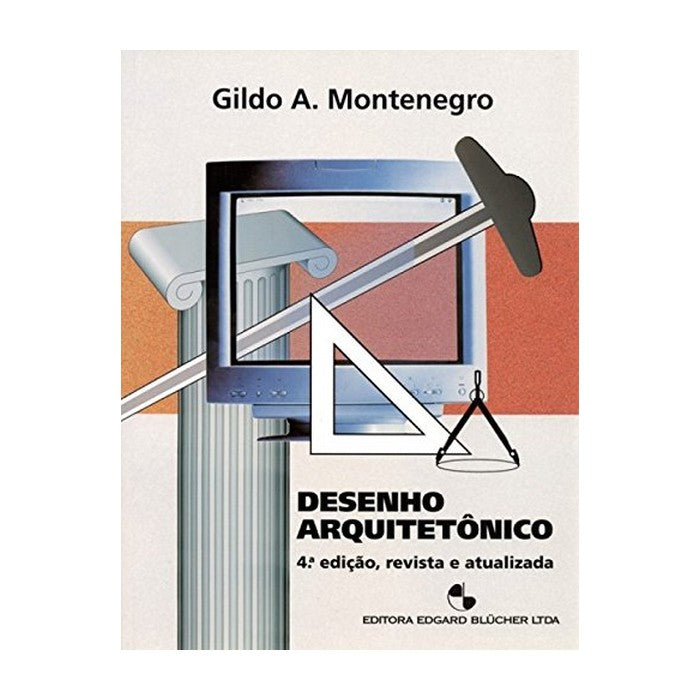 LIVRO "DESENHO ARQUITETONICO" GILDO A. MONTENEGRO