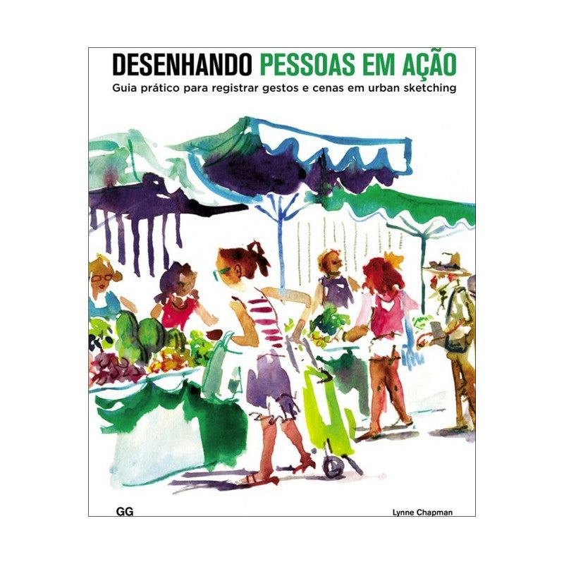 LIVRO "DESENHANDO PESSOAS EM AÇÃO" LYNNE CHAPMAN
