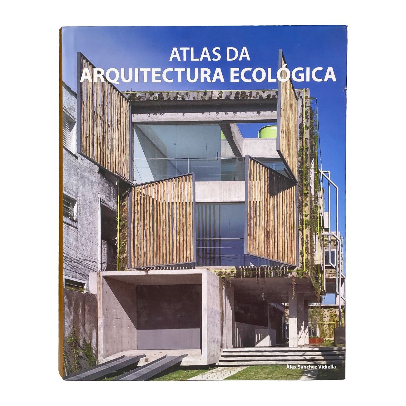 LIVRO "ATLAS DA ARQUITETURA ECOLOGICA" PAISAGEM