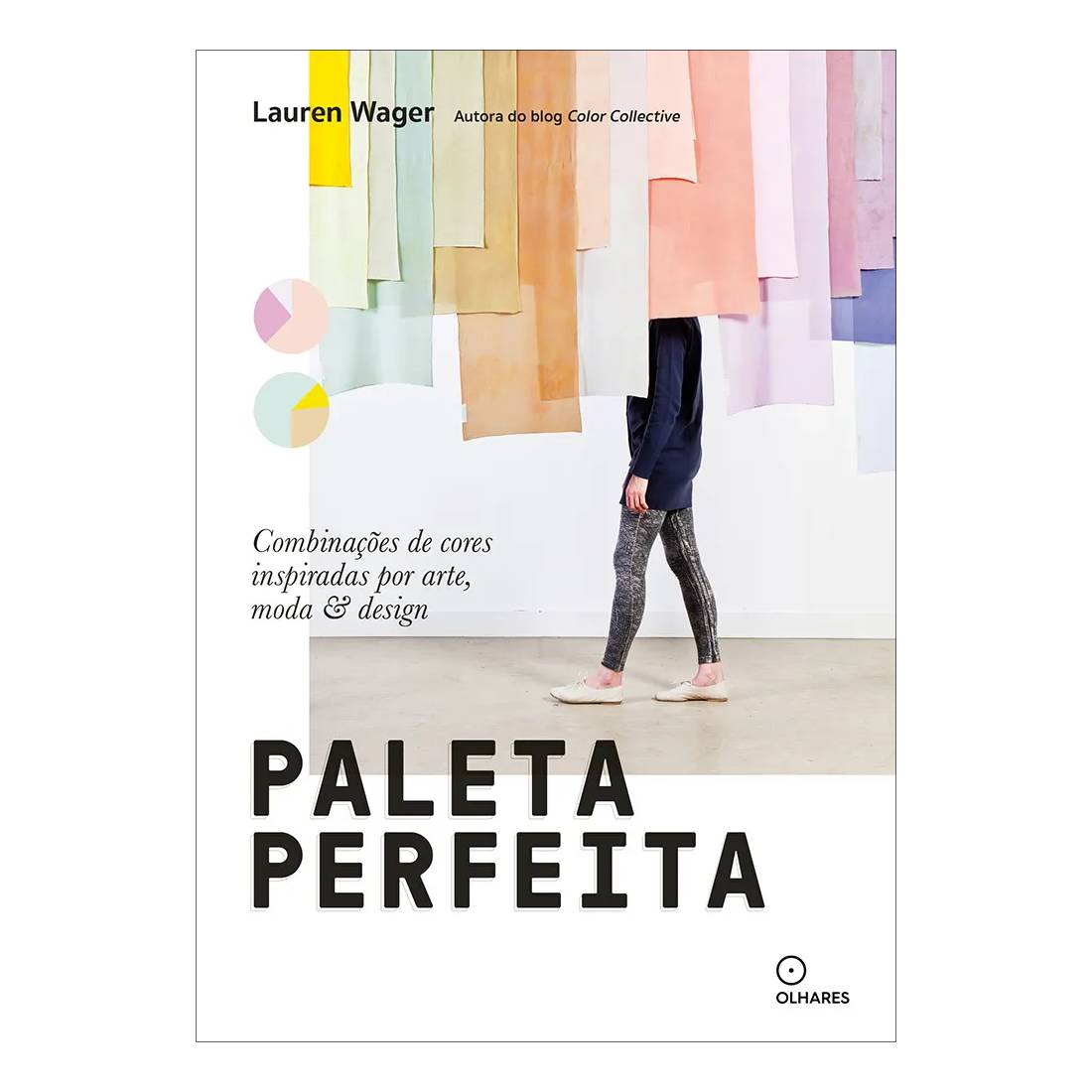 LIVRO "PALETA PERFEITA" LAUREN WAGER